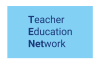 Teacher Education Network